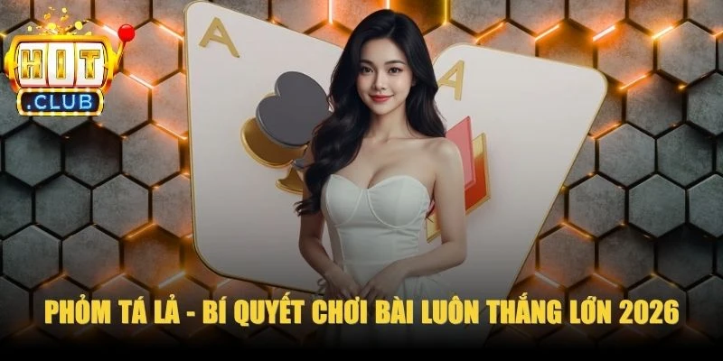 Phỏm Tá Lả
